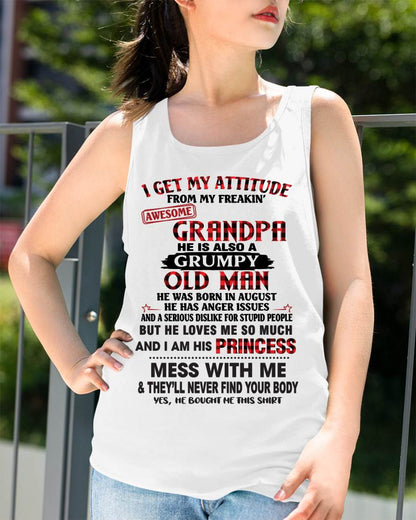 AUGUST - I GET MY ATTITUDE FROM MY FREAKIN’ AWESOME GRANDPA HE IS ALSO A GRUMPY OLD MAN - FROM GRANDPA - TLEE08 (SKU2603-36-08)