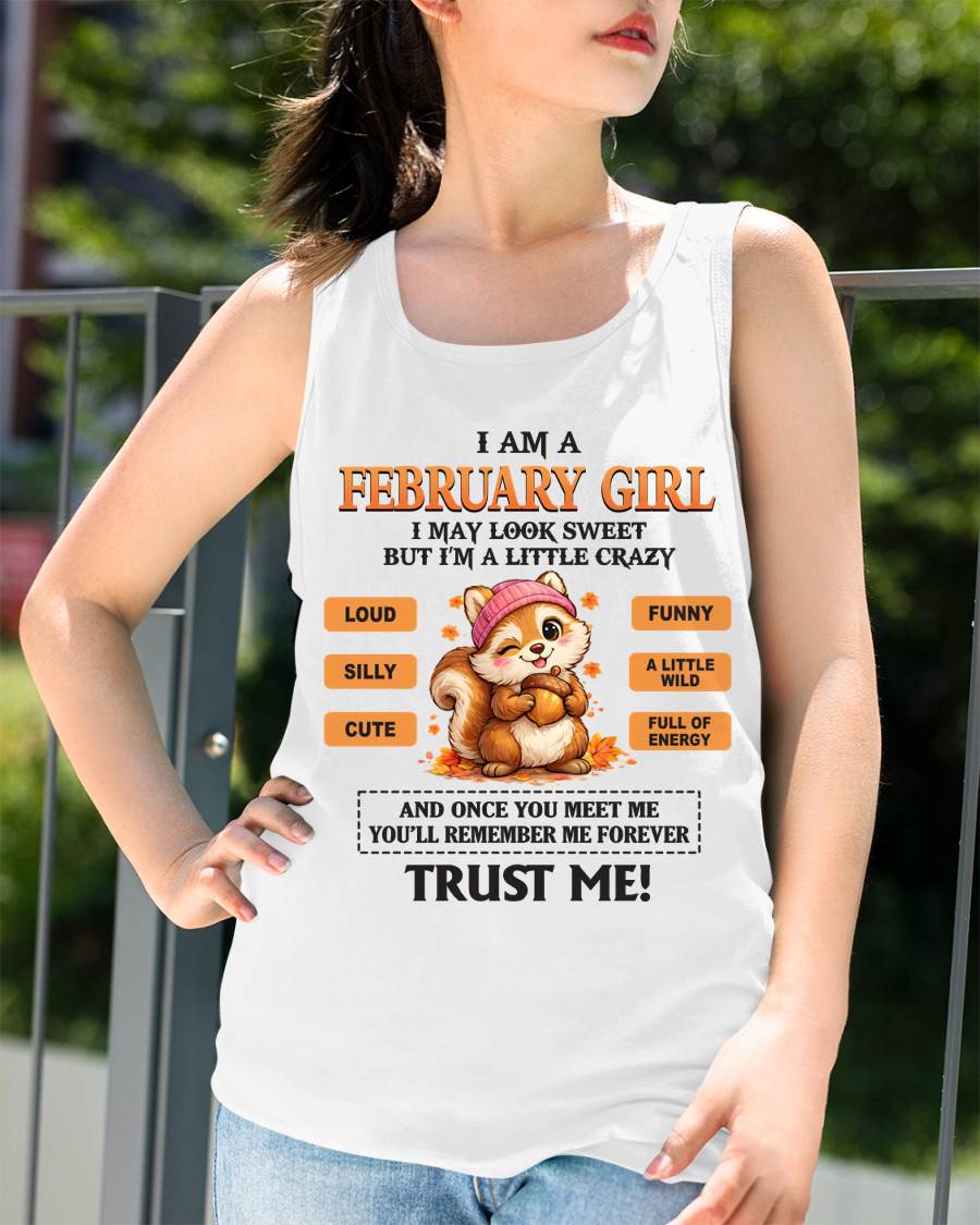 FEBRUARY GIRL - SWEET BUT A LITTLE CRAZY AND FULL OF ENERGY - FOR WOMEN - TLEE02 (SKU2603-126-02)
