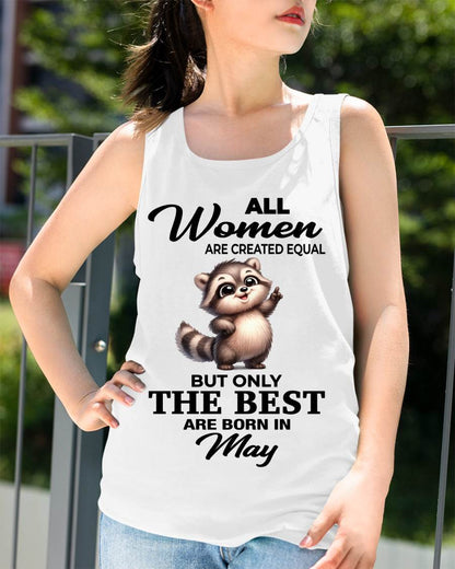 MAY BORN WOMEN ARE THE BEST - FOR WOMEN - TLEE05 (SKU2604-78-05)
