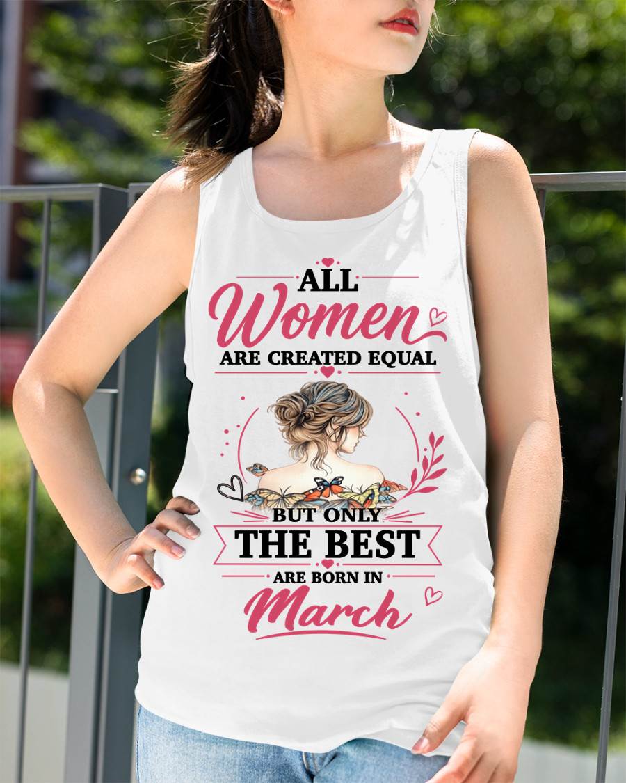 MARCH GIRLS ARE SIMPLY THE BEST - FOR WOMEN - TLEE03 (SKU2604-316-03)
