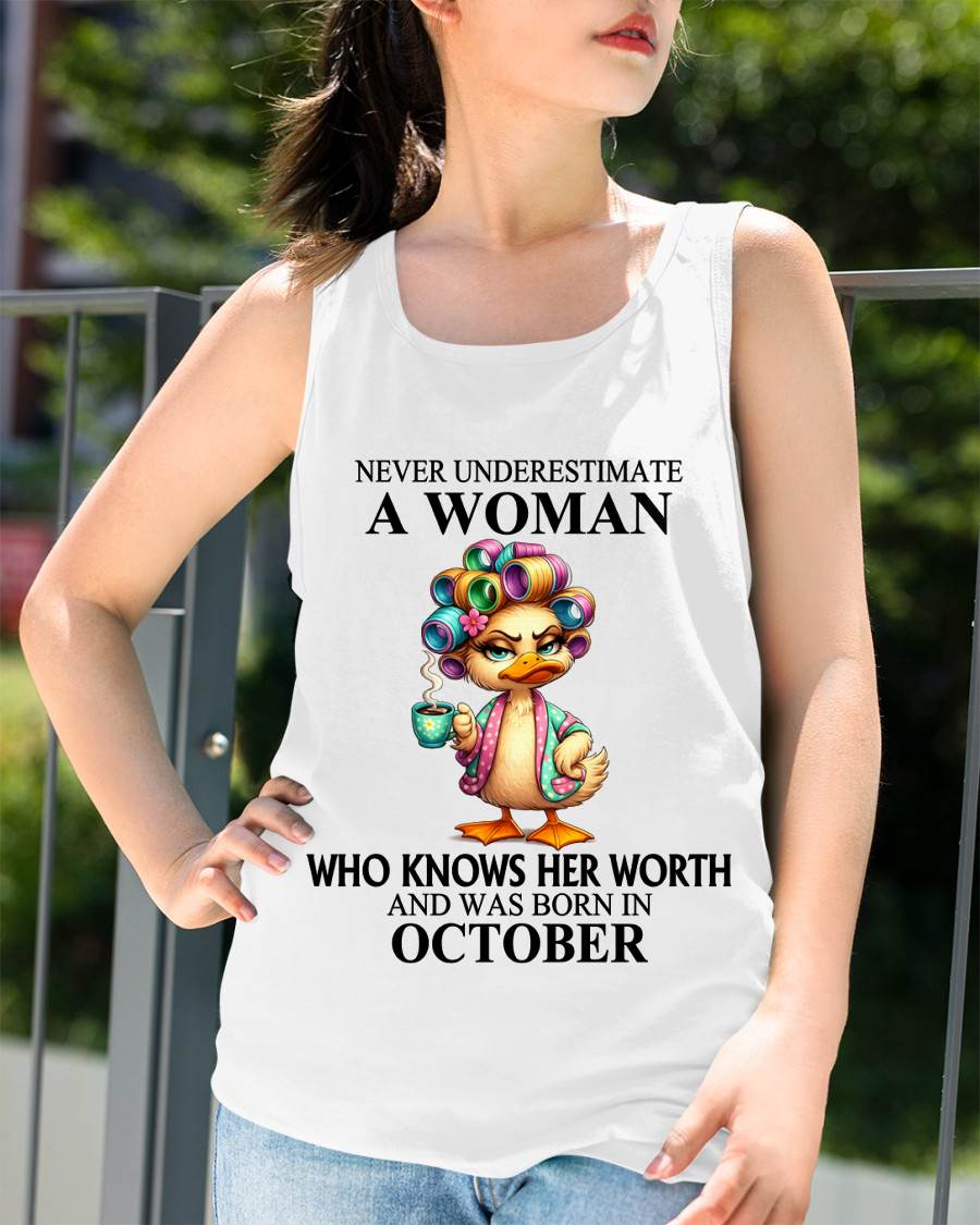 OCTOBER – NEVER UNDERESTIMATE A WOMAN WHO KNOWS HER WORTH - FOR WOMEN - TLEE10 (SKU2604-56-10)
