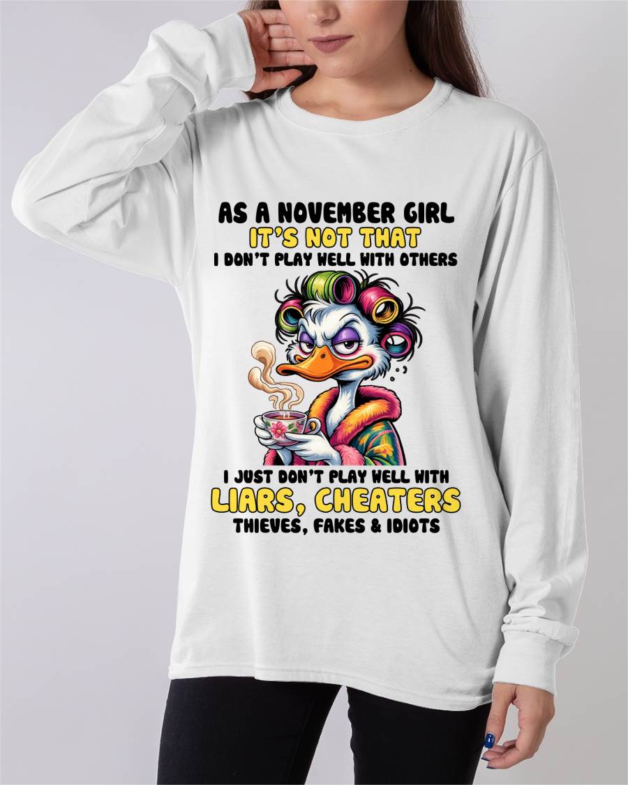 NOVEMBER GIRL - I PLAY NICE JUST NOT WITH EVERYONE - FOR WOMEN - TLEE11 (SKU2604-27-11)