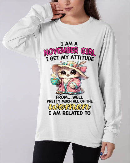 NOVEMBER GIRL – I GET MY ATTITUDE FROM MY FAMILY - FOR WOMEN - TLEE11 (SKU2604-294-11)