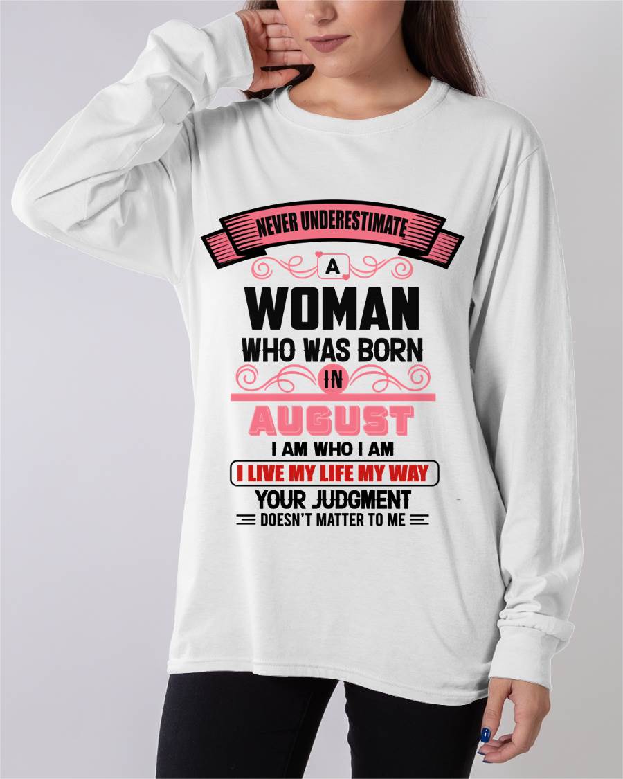 AUGUST - I AM WHO I AM — CONFIDENT, INDEPENDENT, AND UNAPOLOGETIC - FOR WOMEN - TLEE08 (SKU2602-91-08)