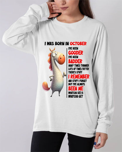 BORN IN OCTOBER FUNNY SHIRT – GOODER BADDER HUMOR BIRTHDAY TEE - FOR WOMEN - TLEE10 (SKU2603-270-10)