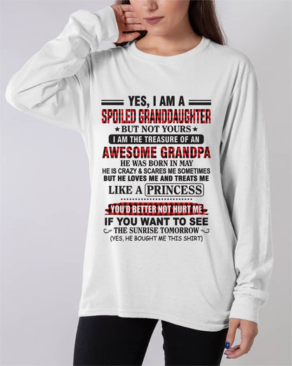 MAY - YES, I AM A SPOILED GRANDDAUGHTER – TREASURE OF AN AWESOME GRANDPA - FROM GRANDPA - TLEE05 (SKU2602-205-05)
