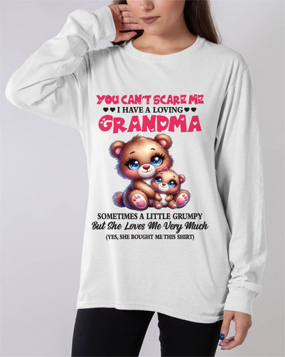 YOU CAN’T SCARE ME I HAVE A LOVING GRANDMA - FROM GRANDMA - TLEE00 (SKU2602-129-00)