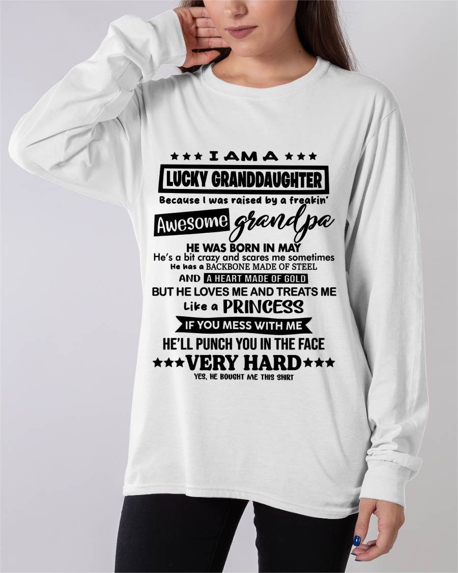 MAY GRANDPA - LUCKY GRANDDAUGHTER SHIRT RAISED BY AN AWESOME GRANDPA - FROM GRANDPA - TLEE05 (SKU2603-271-05)