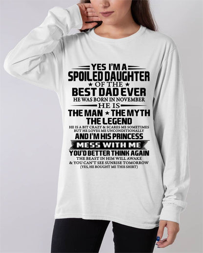NOVEMBER - SPOILED DAUGHTER OF THE BEST DAD EVER - FROM DAD - TLEE11 (SKU2604-197-11)