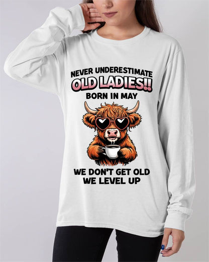 MAY BORN WOMEN LEVEL UP, NEVER GROW OLD SHIRT - FOR WOMEN - TLEE05 (SKU2606-79-05)