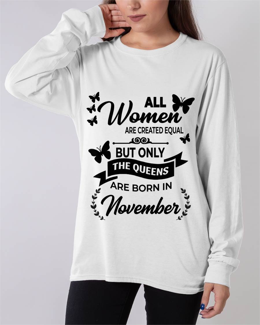 NOVEMBER GIRLS ARE TRUE QUEENS - FOR WOMEN - TLEE11 (SKU2605-58-11)