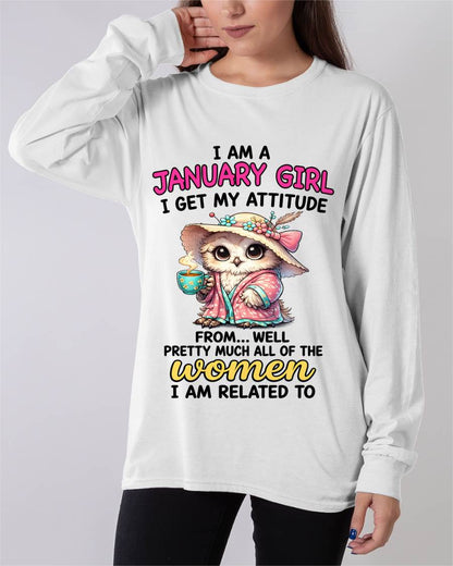 JANUARY GIRL – I GET MY ATTITUDE FROM MY FAMILY - FOR WOMEN - TLEE01 (SKU2604-294-01)