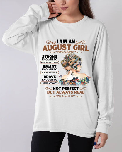 AUGUST – INSPIRATIONAL WOMEN’S SHIRT NOT PERFECT BUT REAL - FOR WOMEN - TLEE08 (SKU2604-159-08)