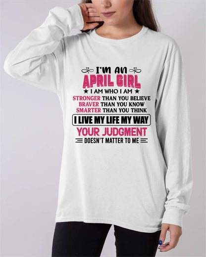 APRIL GIRL – I AM WHO I AM, STRONGER, BRAVER, SMARTER - FOR WOMEN - TLEE04 (SKU2603-218-04)