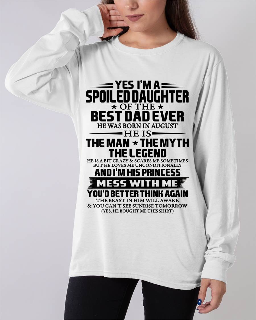 AUGUST - SPOILED DAUGHTER OF THE BEST DAD EVER - FROM DAD - TLEE08 (SKU2604-197-08)