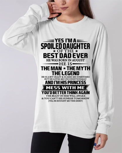 AUGUST - SPOILED DAUGHTER OF THE BEST DAD EVER - FROM DAD - TLEE08 (SKU2604-197-08)