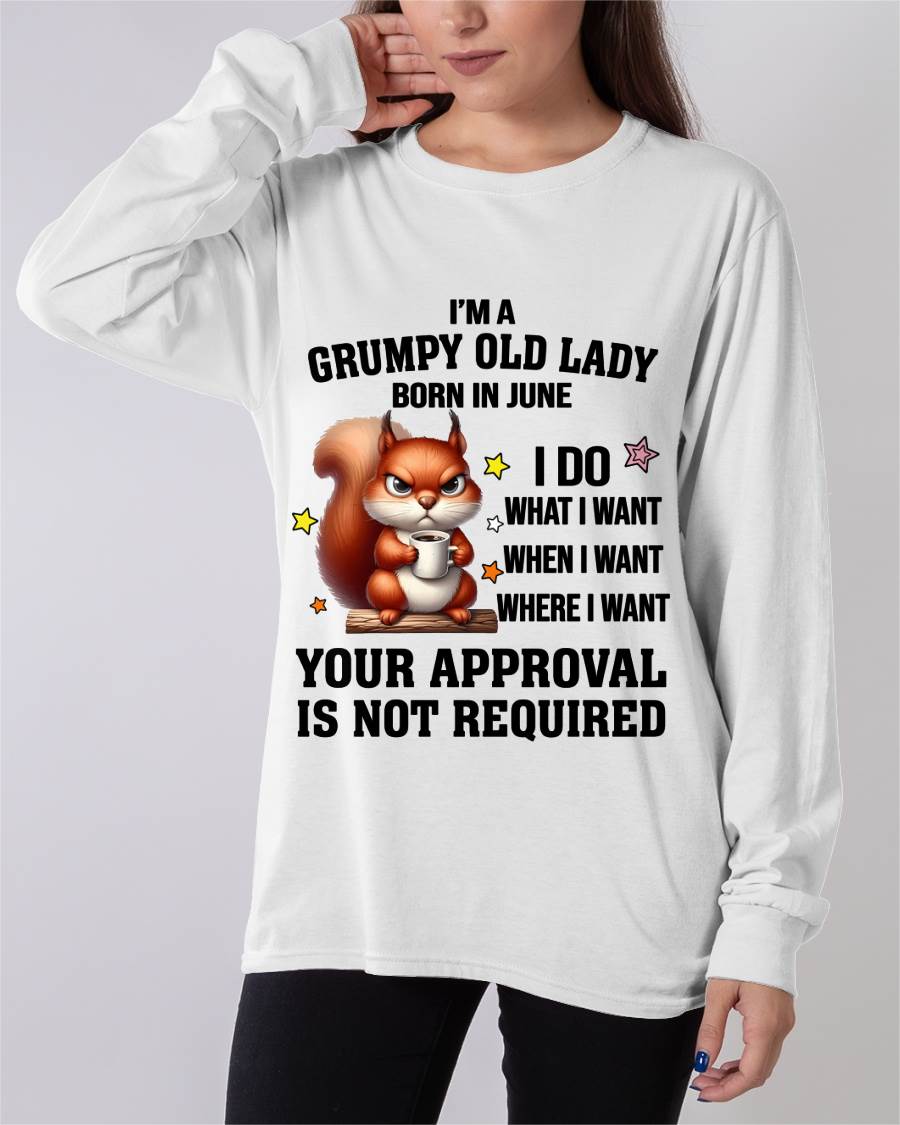 JUNE BORN WOMEN DON’T NEED APPROVAL TEE - FOR WOMEN - TLEE06 (SKU2605-211-06)