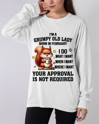 FEBRUARY BORN WOMEN DON’T NEED APPROVAL TEE - FOR WOMEN - TLEE02 (SKU2605-211-02)