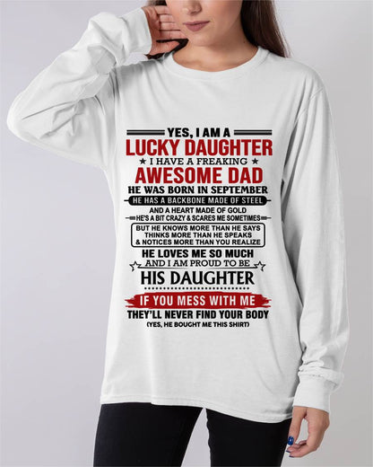 SEPTEMBER - YES, I AM A LUCKY DAUGHTER I HAVE A FREAKING AWESOME DAD - FROM DAD - TLEE09 (SKU26T-0176-09)