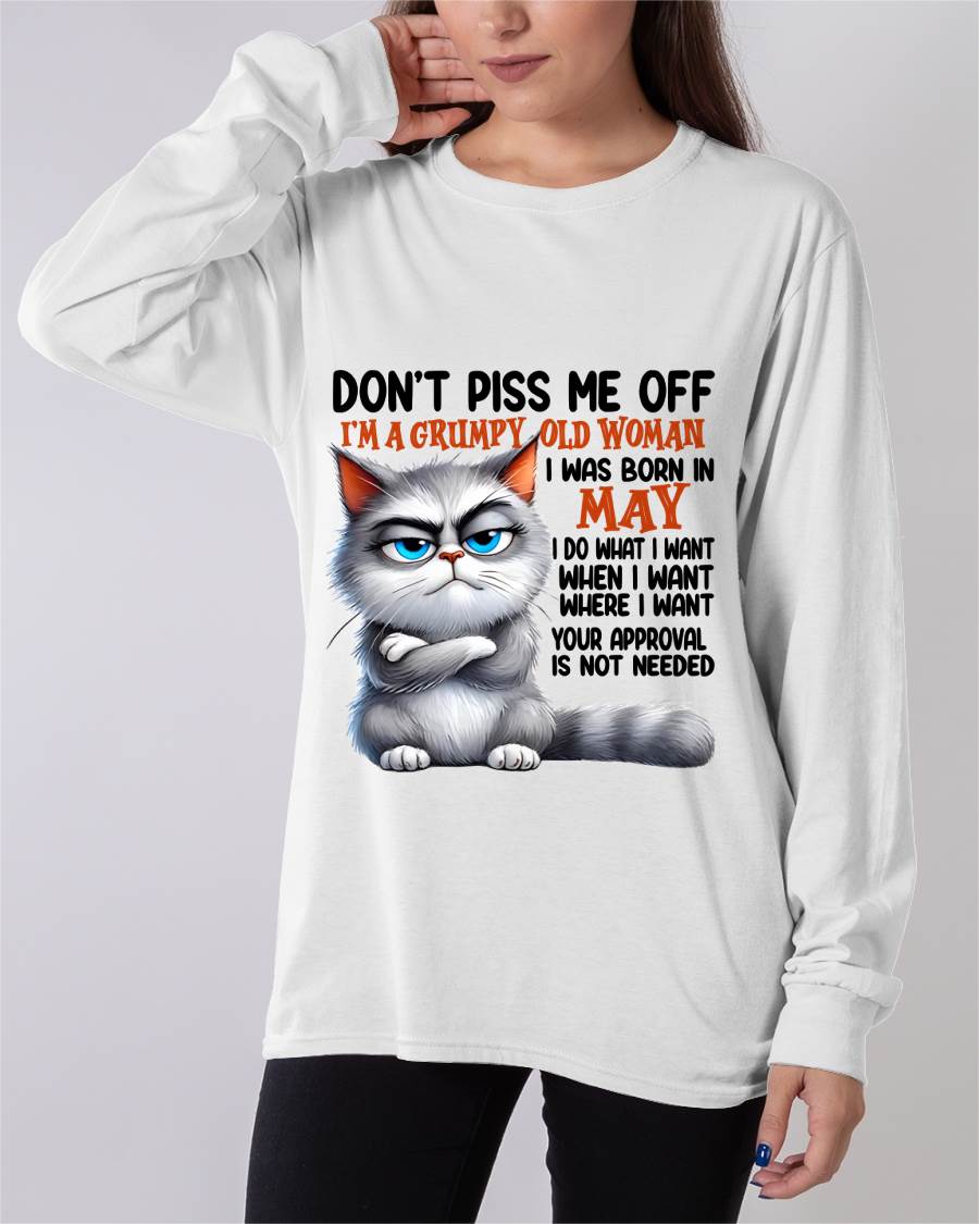 MAY GRUMPY OLD WOMAN CAT T-SHIRT – FUNNY ATTITUDE SHIRT - FOR WOMEN - TLEE05 (SKU2603-319-05)
