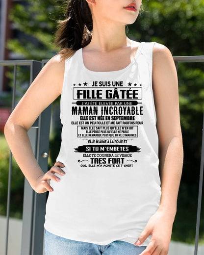 SEPTEMBRE - T-SHIRT JE SUIS UNE FILLE CHANCEUSE – CADEAU TOUCHANT DE MAMAN INCROYABLE - fr09 / TLEE09 (SKU26T-0190-09)