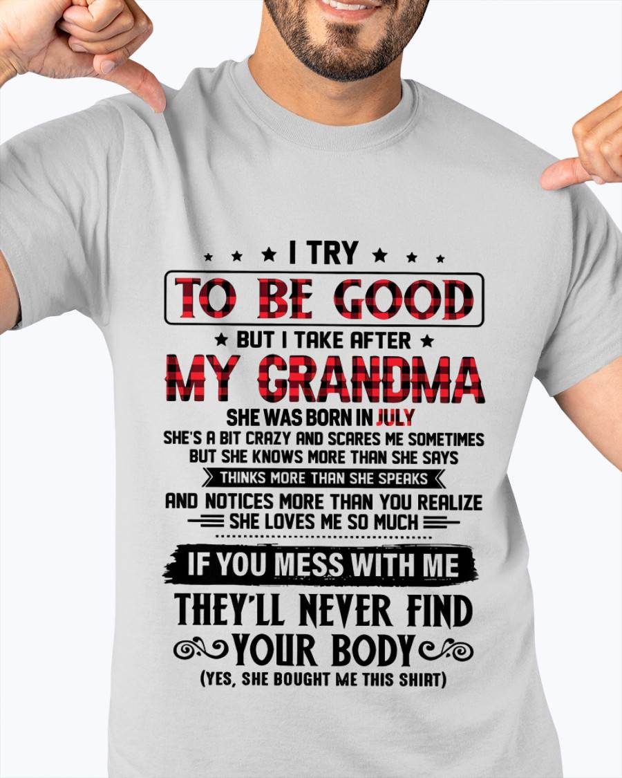 JULY - I TRY TO BE GOOD BUT I TAKE AFTER MY GRANDMA - FROM GRANDMA - TLEE07 (SKU07-102-07)