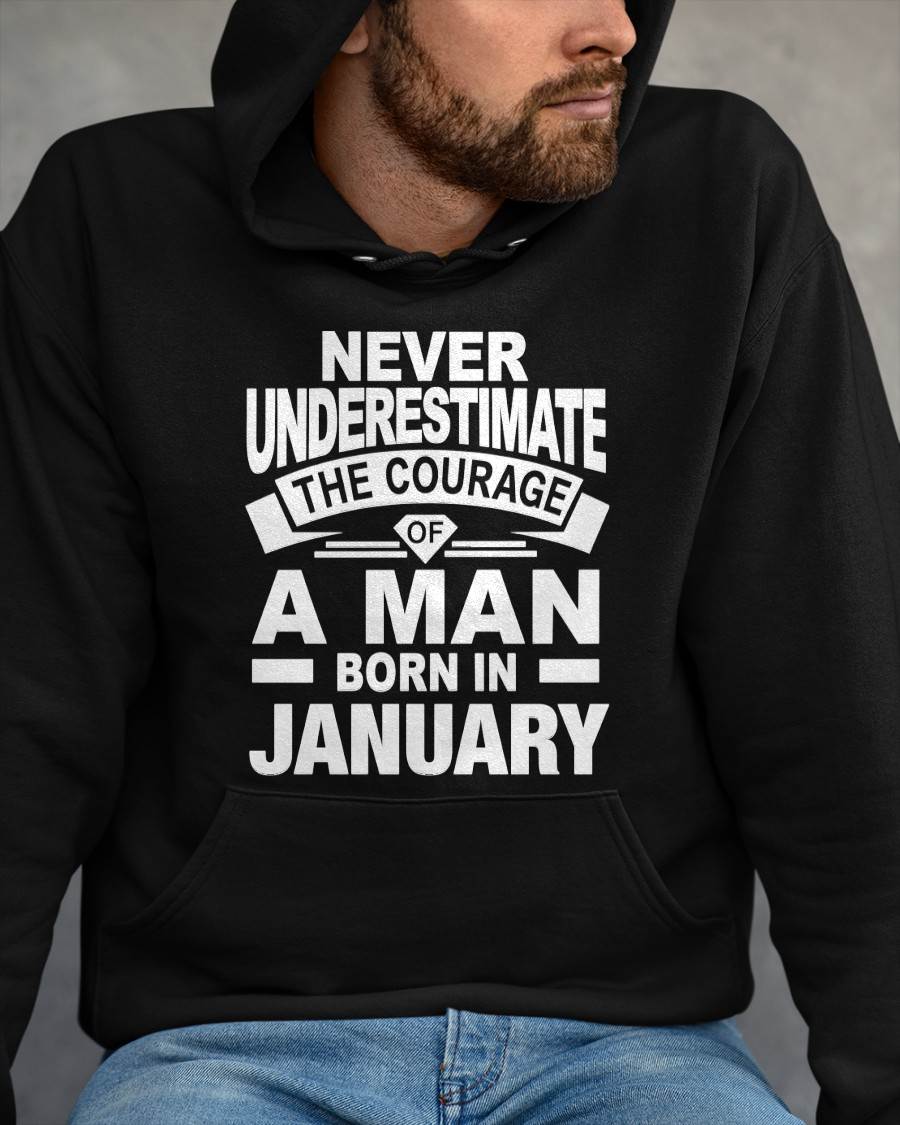 JANUARY BORN MAN : COURAGE STRENGTH & PRIDE - FOR MAN - TLEE01 (SKU2606-126-01)