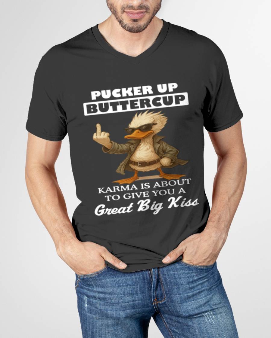 PUCKER UP, BUTTERCUP – IT’S PAYBACK TIME! - GIFT FOR MAN - TLEE00