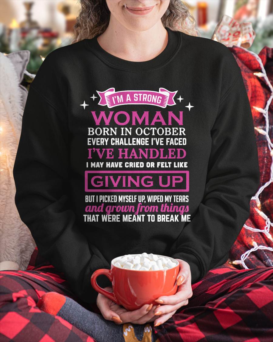 OCTOBER – I’M A STRONG WOMAN – I FALL, I CRY, BUT I NEVER GIVE UP - FOR WOMEN - TLEE10 (SKU10-66-10)