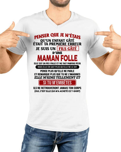 JE SUIS UN FILS GÂTÉ – CADEAU DE MAMAN - fr00 / TLEE00 (SKU12-186)