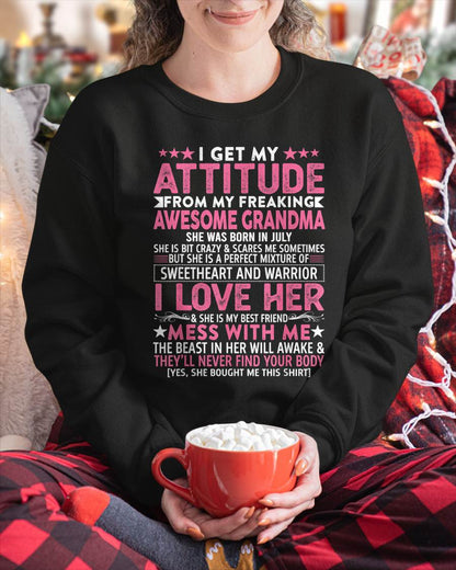 JULY - I GET MY ATTITUDE FROM MY FREAKING AWESOME GRANDMA - FROM GRANDMA - TLEE07 (SKU07-163-07)