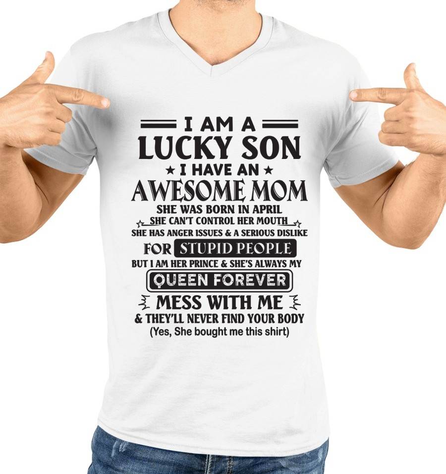 APRIL - I AM A LUCKY SON I HAVE AN AWESOME MOM - FROM MOM - TLEE04 (SKU11-37-04)