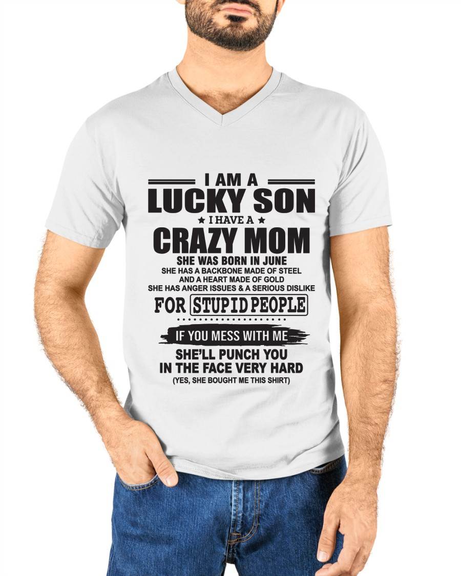 JUNE - I AM A LUCKY SON I HAVE A CRAZY MOM - FROM MOM - TLEE06 (SKU10-15-06)