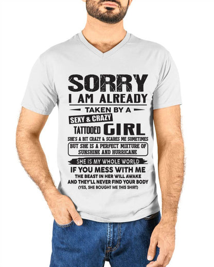 Sorry I Am Already Taken By A Sexy & Crazy Tattooed Girl - Gift From Wife - TLEE00 (SKU08-90-00)