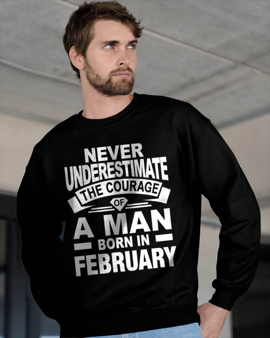 FEBRUARY BORN MAN : COURAGE STRENGTH & PRIDE - FOR MAN - TLEE02 (SKU2606-126-02)