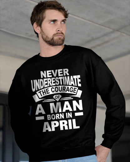 APRIL BORN MAN : COURAGE STRENGTH & PRIDE - FOR MAN - TLEE04 (SKU2606-126-04)