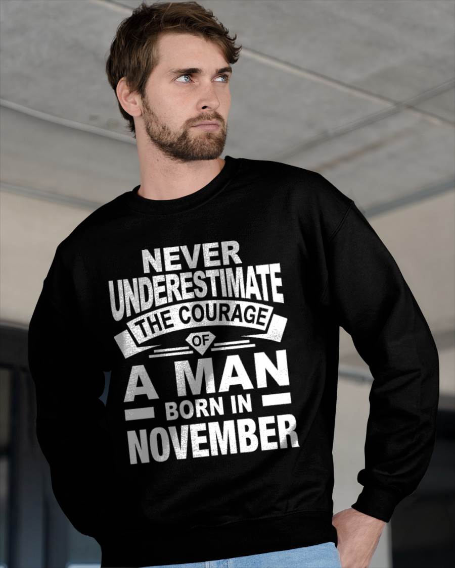 NOVEMBER BORN MAN : COURAGE STRENGTH & PRIDE - FOR MAN - TLEE11 (SKU2606-126-11)