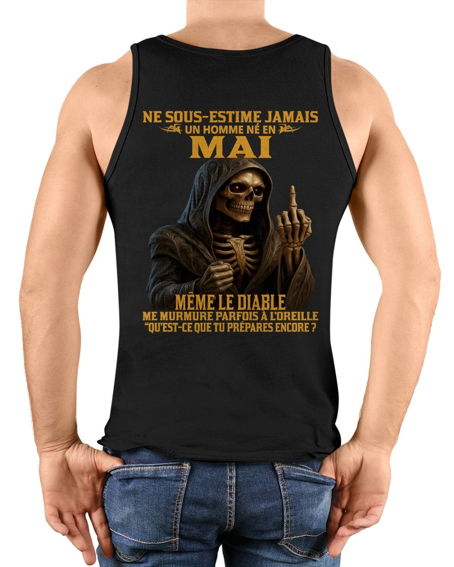 NE SOUS-ESTIME JAMAIS UN HOMME NÉ EN MAI Fr05 TLEE05 male (SKU12-305-05)