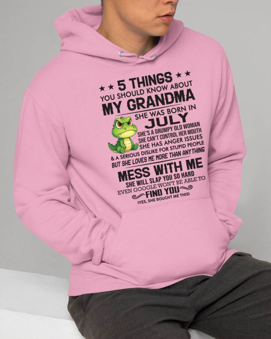JULY - 5 THINGS YOU SHOULD KNOW ABOUT MY GRANDMA – AND YOU'D BETTER NOT MESS WITH ME - FROM GRANDMA - TLEE07 (SKU10-06-07)