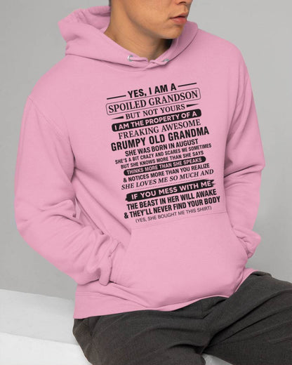 AUGUST - YES, I AM A SPOILED GRANDSON BUT NOT YOURS I AM THE PROPERTY OF A FREAKING AWESOME GRUMPY OLD GRANDMA - FROM GRANDMA - TLEE08 (SKU10-171-08)