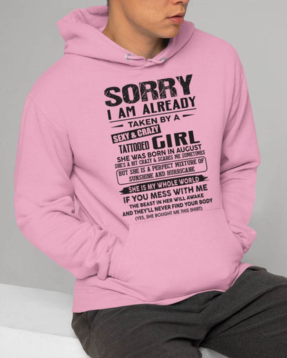 August - Sorry I Am Already Taken By A Sexy & Crazy Tattooed Girl - Gift From Wife - TLEE08 (SKU08-90-08)