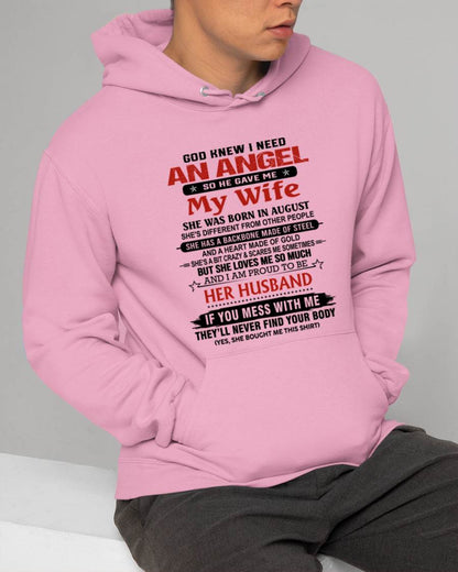AUGUST - WHEN I NEEDED AN ANGEL, GOD GAVE ME MY WIFE. PROUD TO BE HER HUSBAND - FROM WIFE - TLEE08 (SKU26T-01205-08)