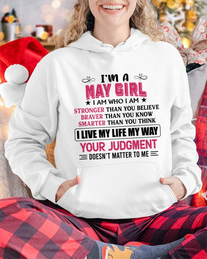 MAY GIRL – I AM WHO I AM, STRONGER, BRAVER, SMARTER - FOR WOMEN - TLEE05 (SKU2603-218-05)