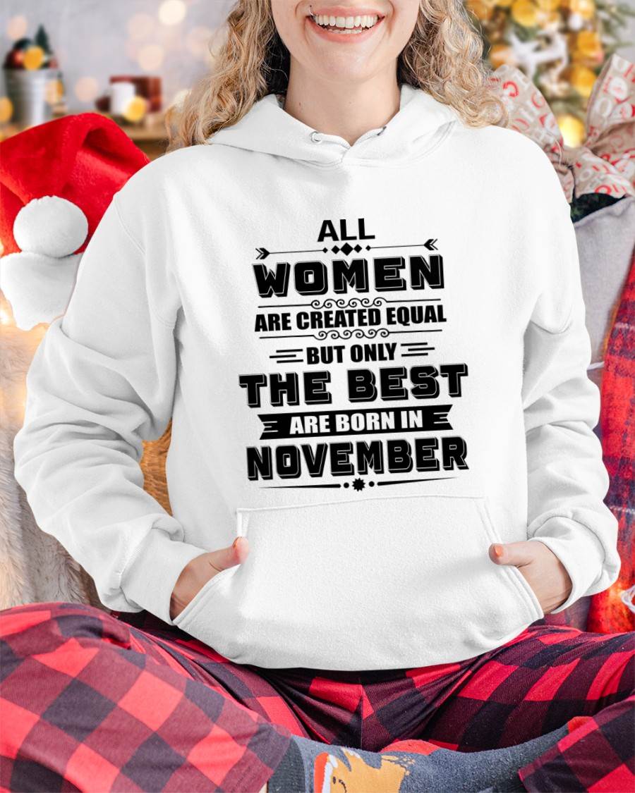 NOVEMBER GIRL – ALL WOMEN ARE CREATED EQUAL - FOR WOMEN - TLEE11 (SKU2604-50-11)