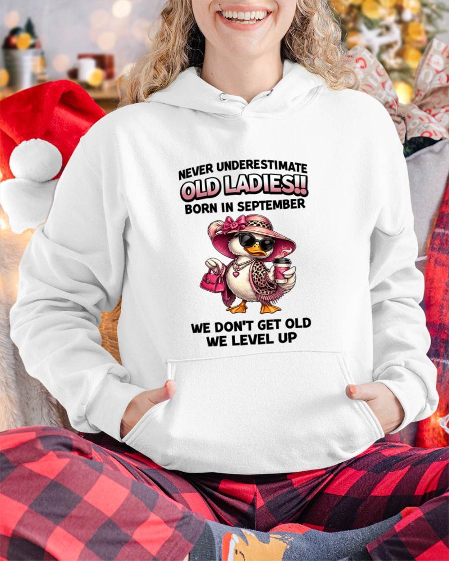 SEPTEMBER LADIES – WE DON’T GET OLD, WE LEVEL UP - FOR WOMEN - TLEE09 (SKU2604-35-09)