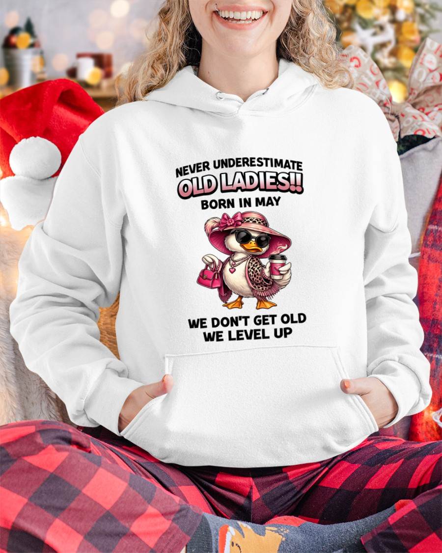 MAY LADIES – WE DON’T GET OLD, WE LEVEL UP - FOR WOMEN - TLEE05 (SKU2604-35-05)