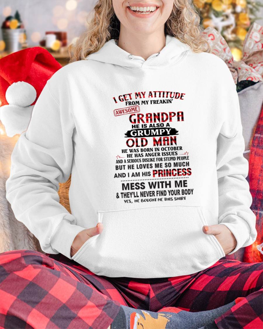 OCTOBER - I GET MY ATTITUDE FROM MY FREAKIN’ AWESOME GRANDPA HE IS ALSO A GRUMPY OLD MAN - FROM GRANDPA - TLEE10 (SKU2603-36-10)