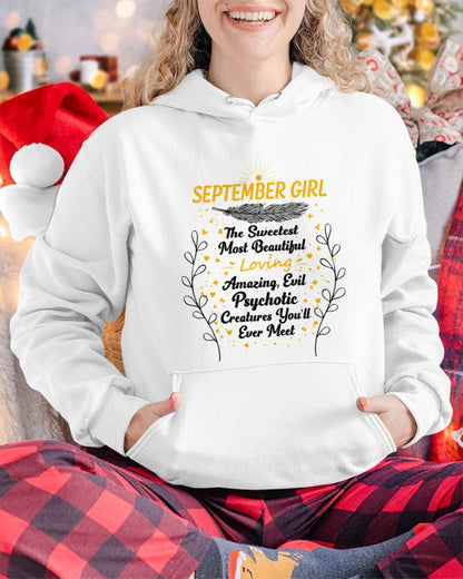 SEPTEMBER GIRL – SWEET, BEAUTIFUL & A LITTLE PSYCHOTIC - FOR WOMEN - TLEE09 (SKU2603-297-09)