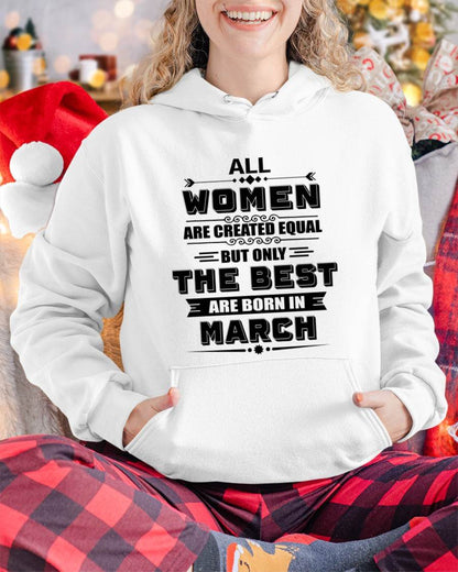 MARCH GIRL – ALL WOMEN ARE CREATED EQUAL - FOR WOMEN - TLEE03 (SKU2604-50-03)