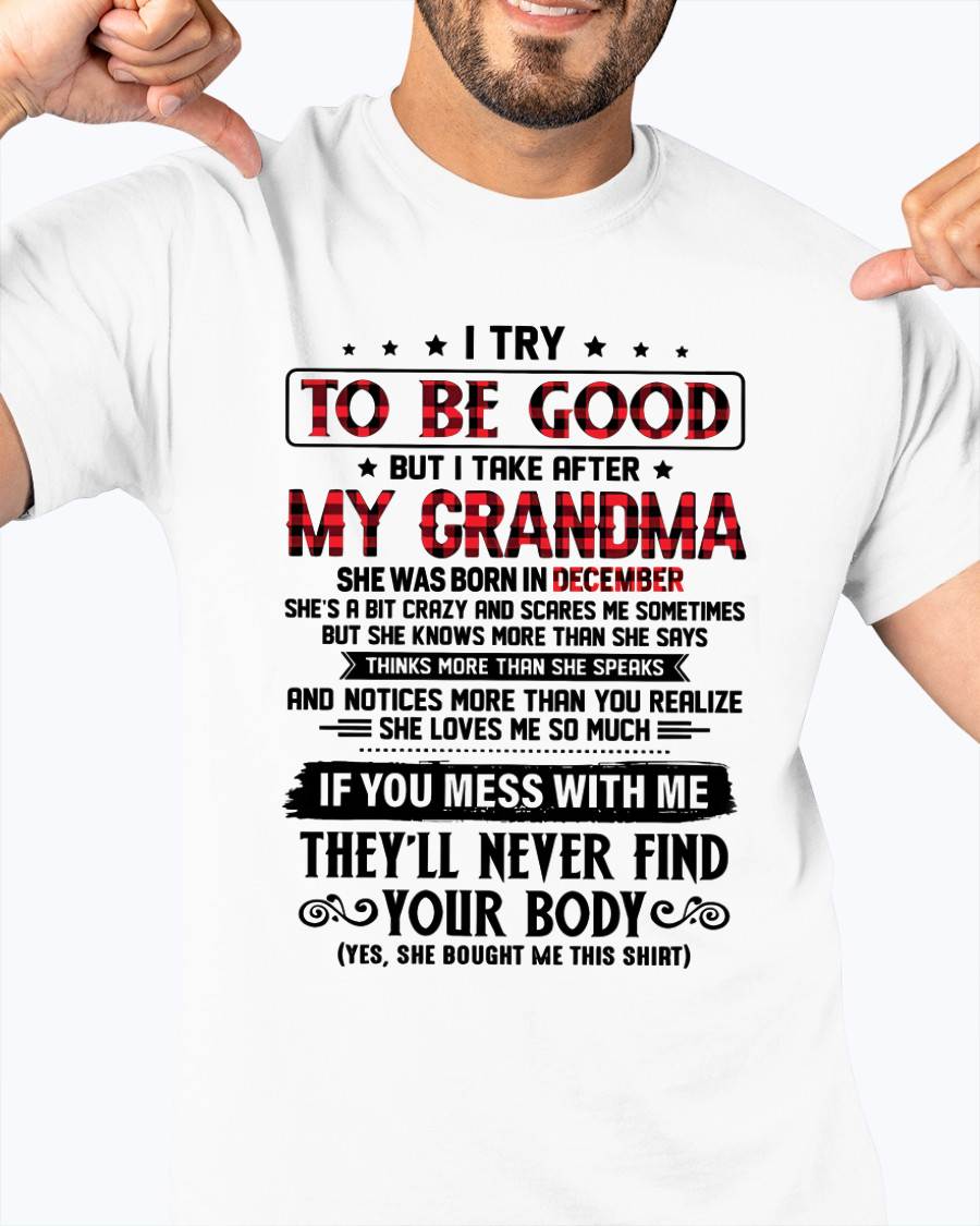 DECEMBER - I TRY TO BE GOOD BUT I TAKE AFTER MY GRANDMA - FROM GRANDMA - TLEE12 (SKU07-102-12)